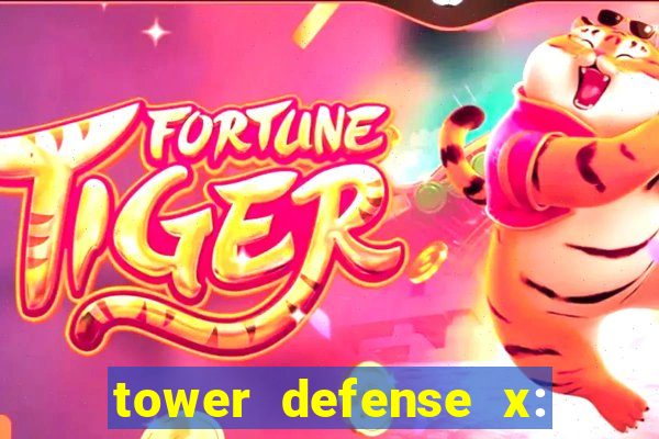 tower defense x: beta codes